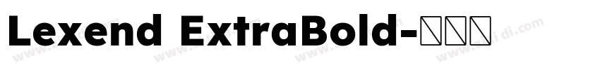 Lexend ExtraBold字体转换